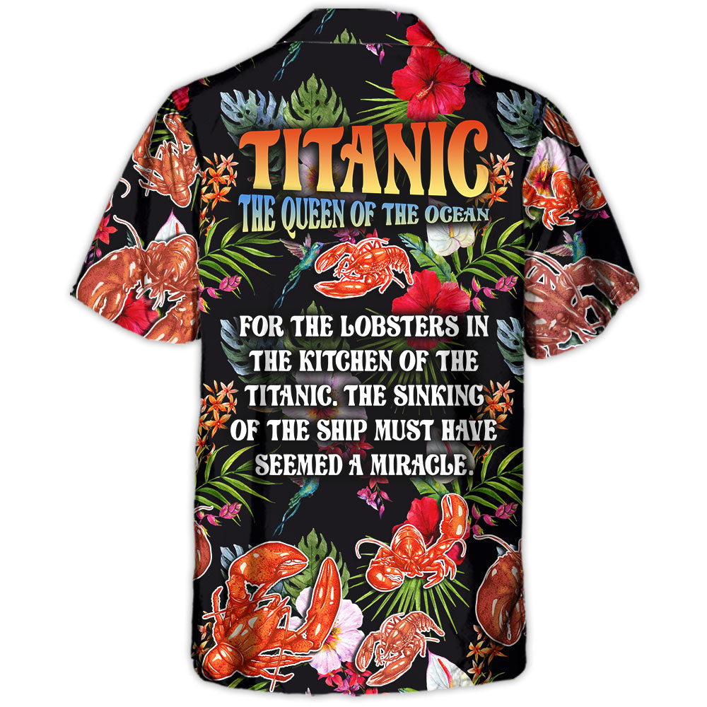 Lobster Queen Of The Ocean Tropical Vibe Amazing Style - Hawaiian Shirt